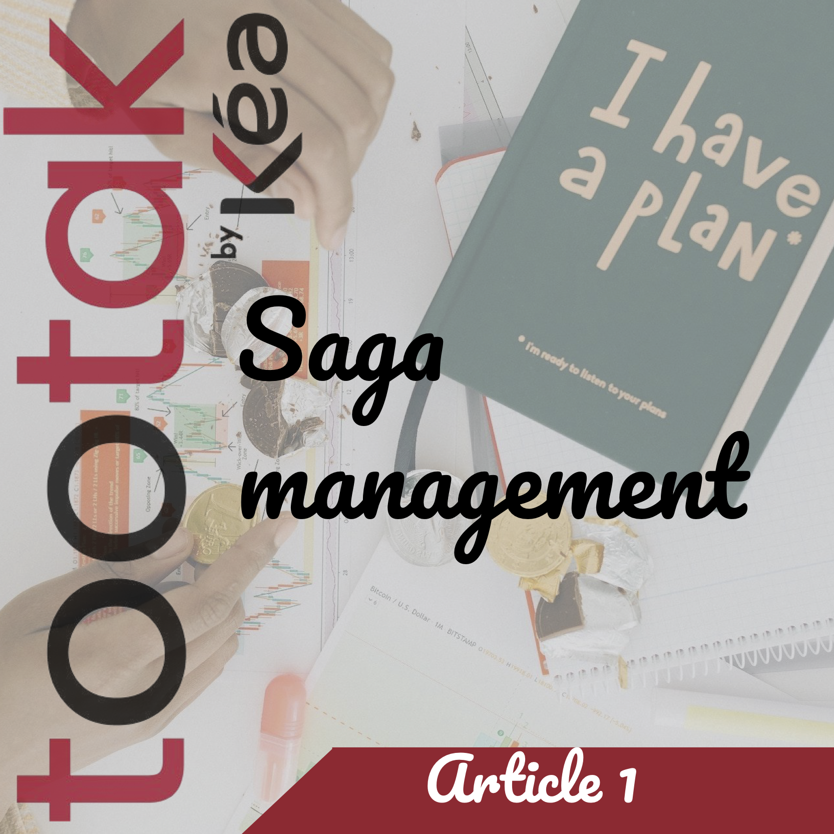 Saga management formation tootak article blog 1